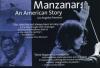 Manzanar: An American Story